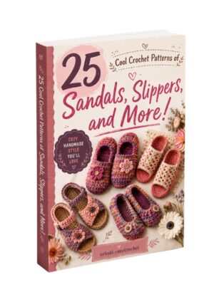 25 Cool Crochet Patterns of Sandals, Slippers and More
