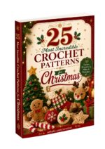 25 Most Incredible Crochet Patterns for Christmas