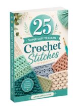 25 Super Easy to Learn Crochet Stitches