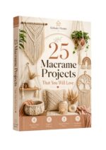 25 Macrame Projects That You Will Love