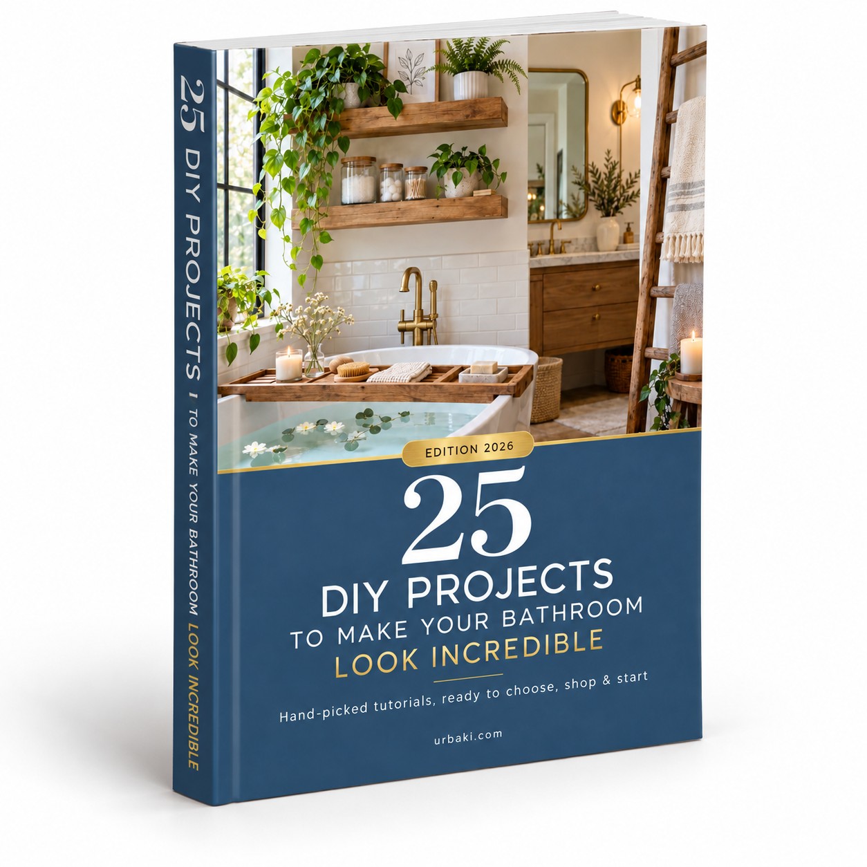 25 DIY Projects to Make Your Bathroom Look Incredible ebook
