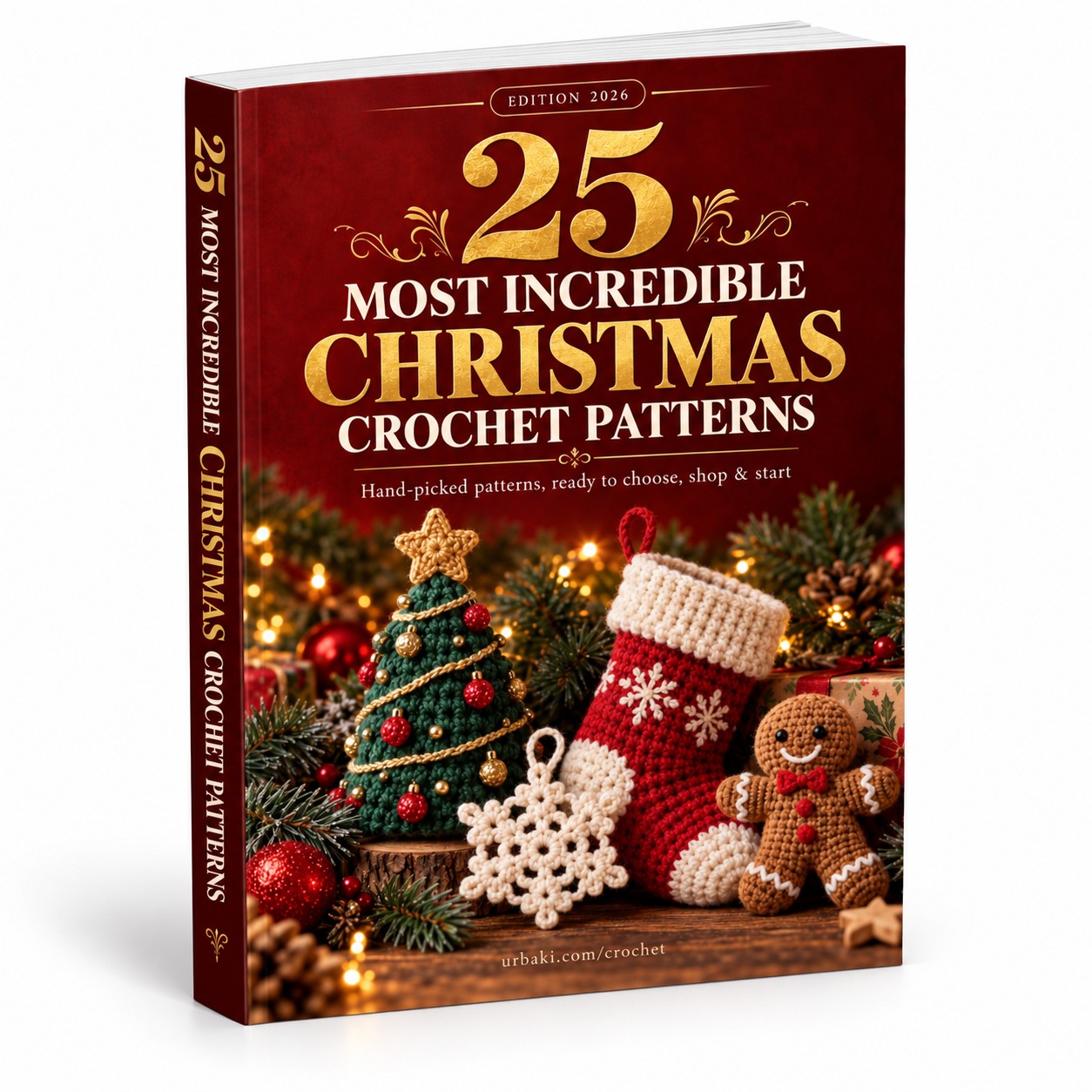25 Most Incredible Crochet Patterns for Christmas ebook