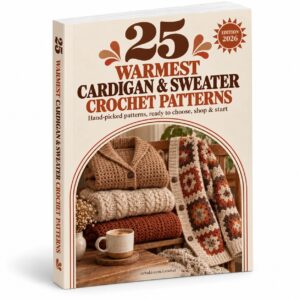 25 of the Warmest Cardigans & Sweater Crochet Patterns
