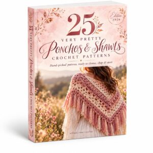 25 Very Pretty Crochet Patterns for Ponchos & Shawls