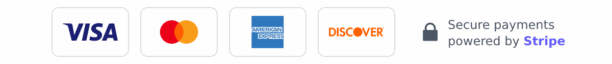 We accept Visa, Mastercard, American Express and Discover